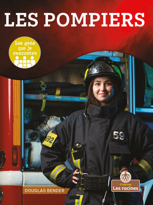cover image of Les pompiers (Firefighter)